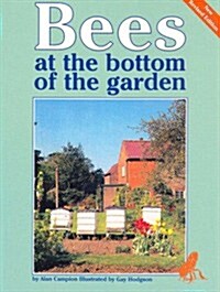 Bees at the Bottom of the Garden (Paperback, Revised ed)