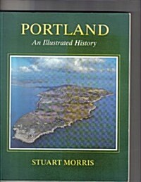 Portland, an Illustrated History (Paperback)
