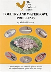Poultry and Waterfowl Problems (Paperback)