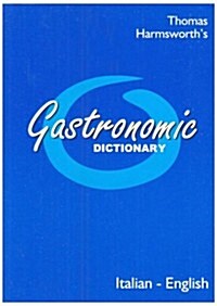 Gastronomic dictionary italian/english (Paperback)