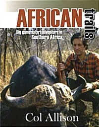 African Trails (Hardcover)