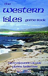 Western Isles Guide Book (Paperback)