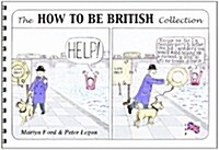 The How to be British Collection (Spiral Bound)