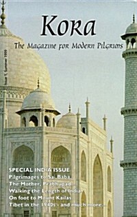 Kora : The Magazine for Modern Pilgrims (Paperback)