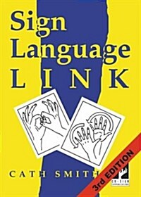 Sign Language Link : A Pocket Dictionary of Signs (Paperback, 3 Revised edition)