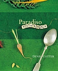 Paradiso Seasons (Hardcover)