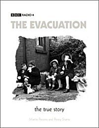 Evacuation - The True Story (Hardcover)