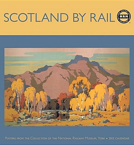 Scotland By Rail 2012 Calendar