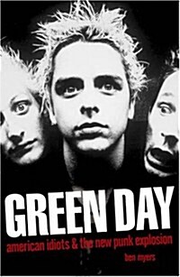 Green Day : American Idiots and the New Punk Explosion (Paperback)