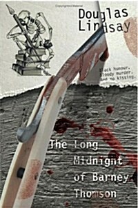 The Long Midnight of Barney Thomson (Book 1) (Paperback, 2 Rev ed)