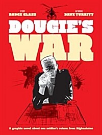 Dougies War : A Soldiers Story (Paperback)