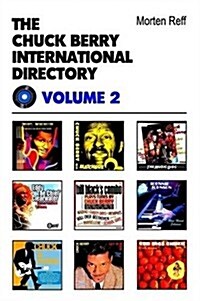 Chuck Berry International Directory : Volume II (Paperback)