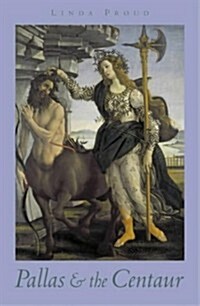 Pallas and the Centaur (Paperback)