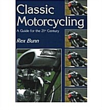 Classic Motorcycling (Paperback)