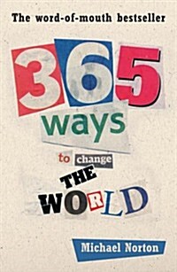 365 Ways to Change the World (Paperback)
