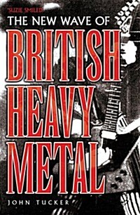 New Wave of British Heavy Metal : Suzi Smiled... (Paperback)