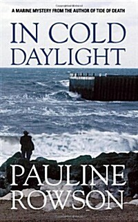In Cold Daylight : A fast-paced mystery thriller (Paperback)