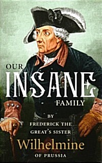 Our Insane Family (Hardcover)