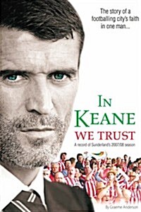 In Keane We Trust (Paperback)