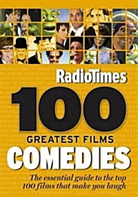 Radio Times 100 Greatest Films: Comedies (Paperback)