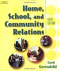 Home, School and Community Relations (Paperback)