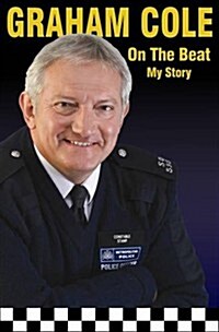 On The Beat : My Story (Hardcover)