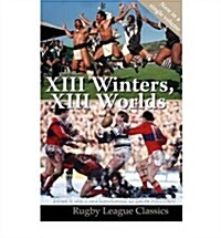 XIII Winters, XIII Worlds (Paperback)