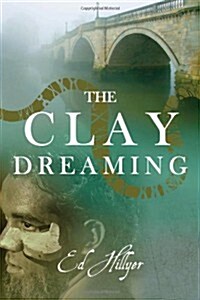 Clay Dreaming (Paperback)