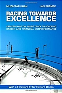 Racing Towards Excellence (Paperback)