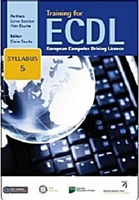 Training for ECDL Syllabus 5 Office 2007 (Paperback)