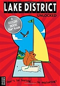 Lake District Unlocked (Paperback)