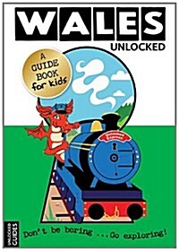 Wales Unlocked (Paperback)