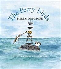 The Ferry Birds (Paperback)