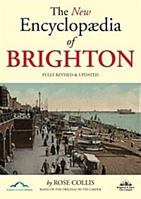 The New Encyclopaedia of Brighton (Paperback)