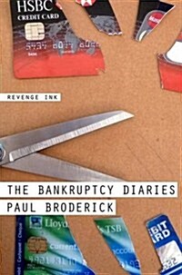 The Bankruptcy Diaries (Paperback)