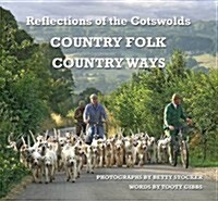 Country Folk Country Ways (Paperback)