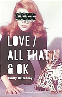 Love / All That / & Ok (Paperback)