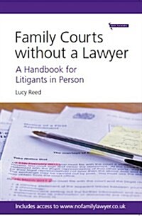 Family Courts without a Lawyer (Paperback)