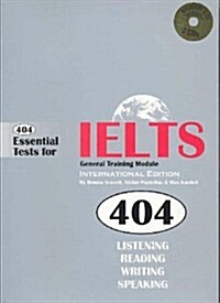 [중고] 404 Essential Tests for IELTS General Training Module (Paperback)