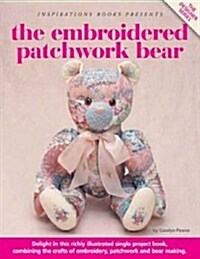 Embroidered Patchwork Bear (Paperback)