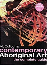 McCullochs Contemporary Aboriginal Art (Paperback)