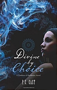 Divine by Choice (Paperback)