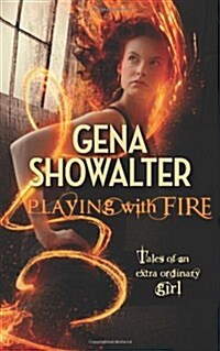 Playing with Fire (Paperback)