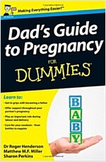 Dad's Guide to Pregnancy For Dummies (Paperback)
