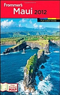 Frommers 2012 Maui (Paperback, Map, 7th)