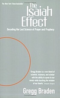 The Isaiah Effect: Decoding the Lost Science of Prayer and Prophecy (Paperback, UK)