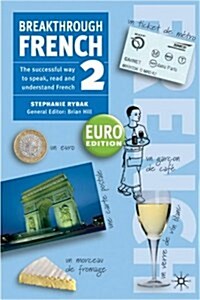 Breakthrough French 2 Euro Edition (Paperback, 2, 2003)