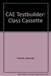 CAE Testbuilder : Class Cassette (Audio Cassette)