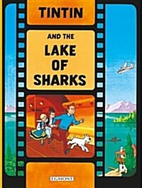 Tintin and the Lake of Sharks (Hardcover)