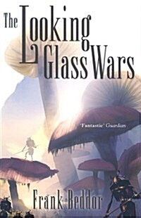 Looking Glass Wars (Paperback)